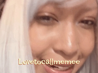 Lovetocallmemee