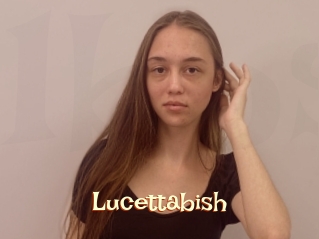 Lucettabish