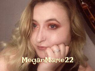 MeganMarie22