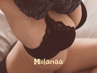 Miilanaa