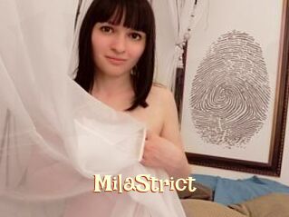 MilaStrict