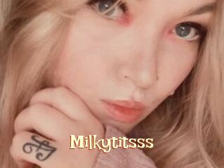 Milkytitsss