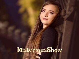MisteriousShow