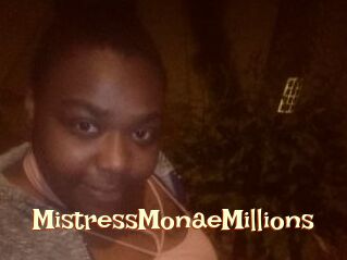 MistressMonaeMillions
