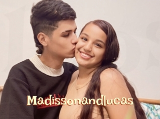 Madissonandlucas