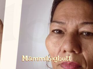 Mammibigbutt