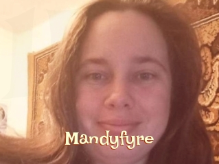 Mandyfyre