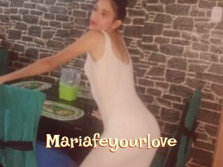 Mariafeyourlove