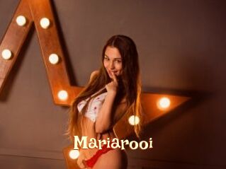 Mariarooi