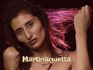 Martinaguetta