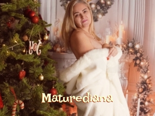 Maturediana