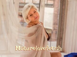Maturelovefetish