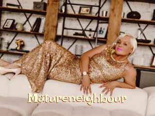 Matureneighbour