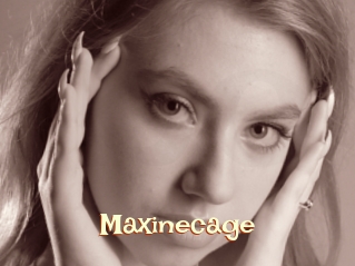Maxinecage