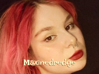 Maxinedredge