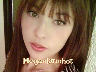 Meganlatinhot