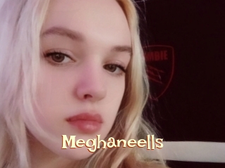 Meghaneells