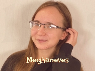 Meghaneves