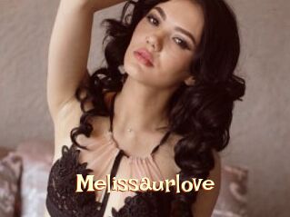 Melissaurlove