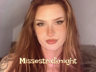 Missestridknight
