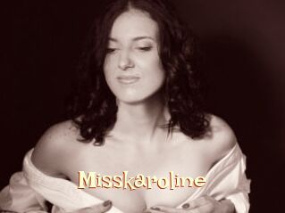 Misskaroline