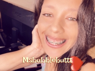 Msbubblebuttt