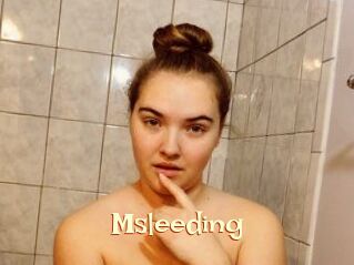 Msleeding