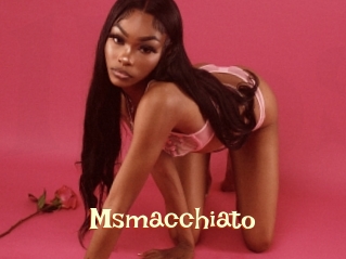 Msmacchiato
