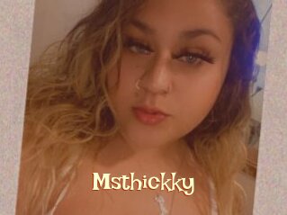 Msthickky