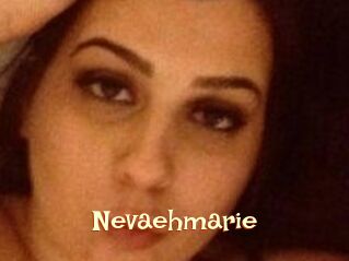 Nevaehmarie