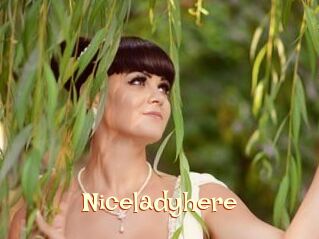 Niceladyhere