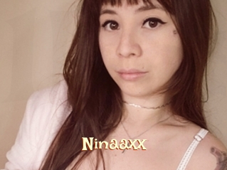 Ninaaxx