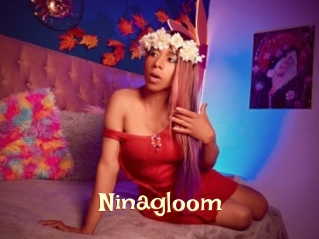 Ninagloom