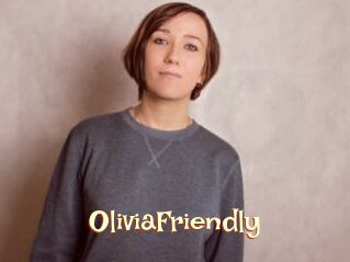 OliviaFriendly