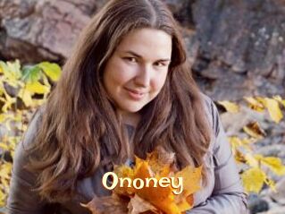 Ononey