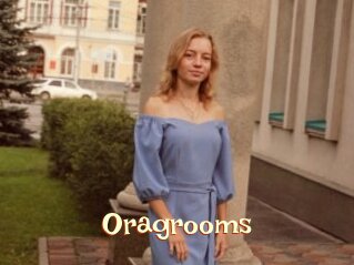 Oragrooms