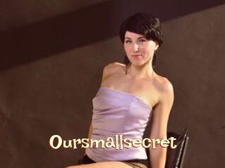 Oursmallsecret