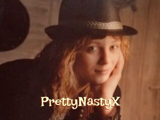 PrettyNastyX