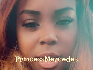 PrincessMercedes