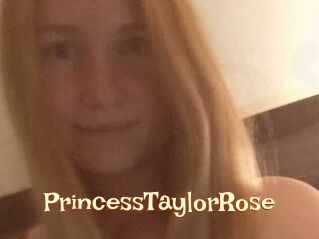 PrincessTaylorRose