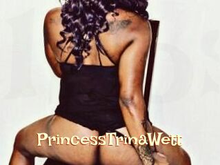 PrincessTrinaWett