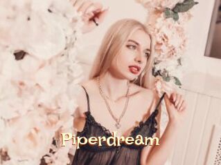 Piperdream