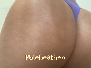 Poleheathen