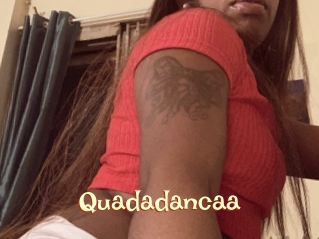 Quadadancaa