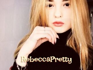RebeccaPretty