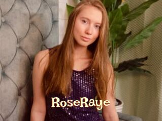 RoseRaye