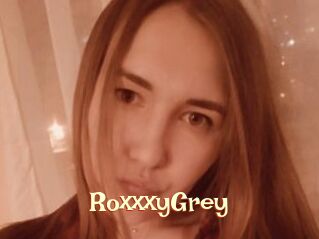 RoxxxyGrey