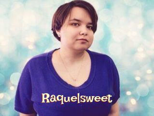 Raquelsweet