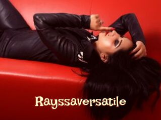 Rayssaversatile