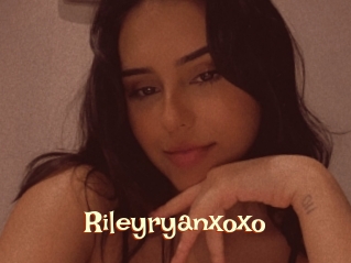 Rileyryanxoxo